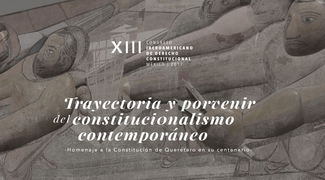 XIII Congreso Iberoamericano de Derecho Constitucional